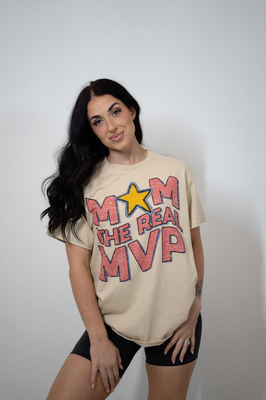 Mom The Real MVP! Graphic T